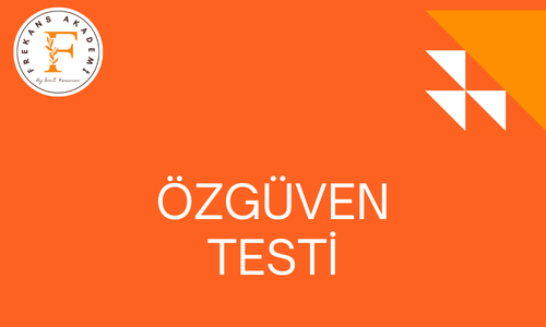 ÖZGÜVEN TESTİ