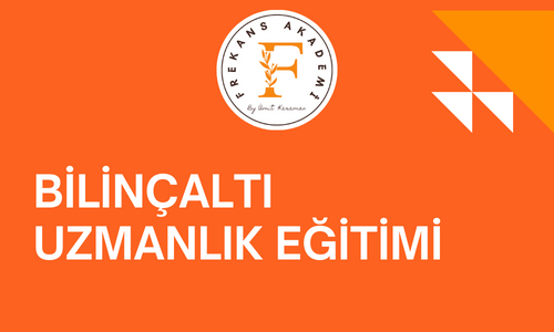 BİLİNÇALTI UZMANLIK EĞİTİMİ