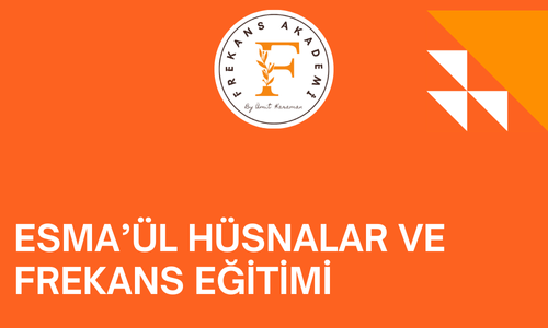 ESMAÜL HÜSNALAR VE FREKANS EĞİTİMİ