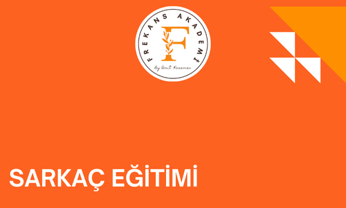SARKAÇ EĞİTİMİ